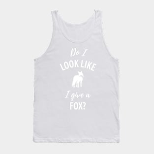 Fox funny sayings Tank Top